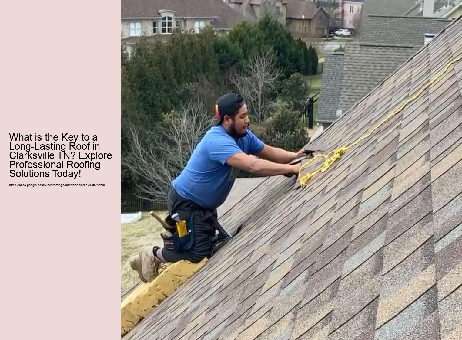 What is the Key to a Long-Lasting Roof in Clarksville TN? Explore Professional Roofing Solutions Today!