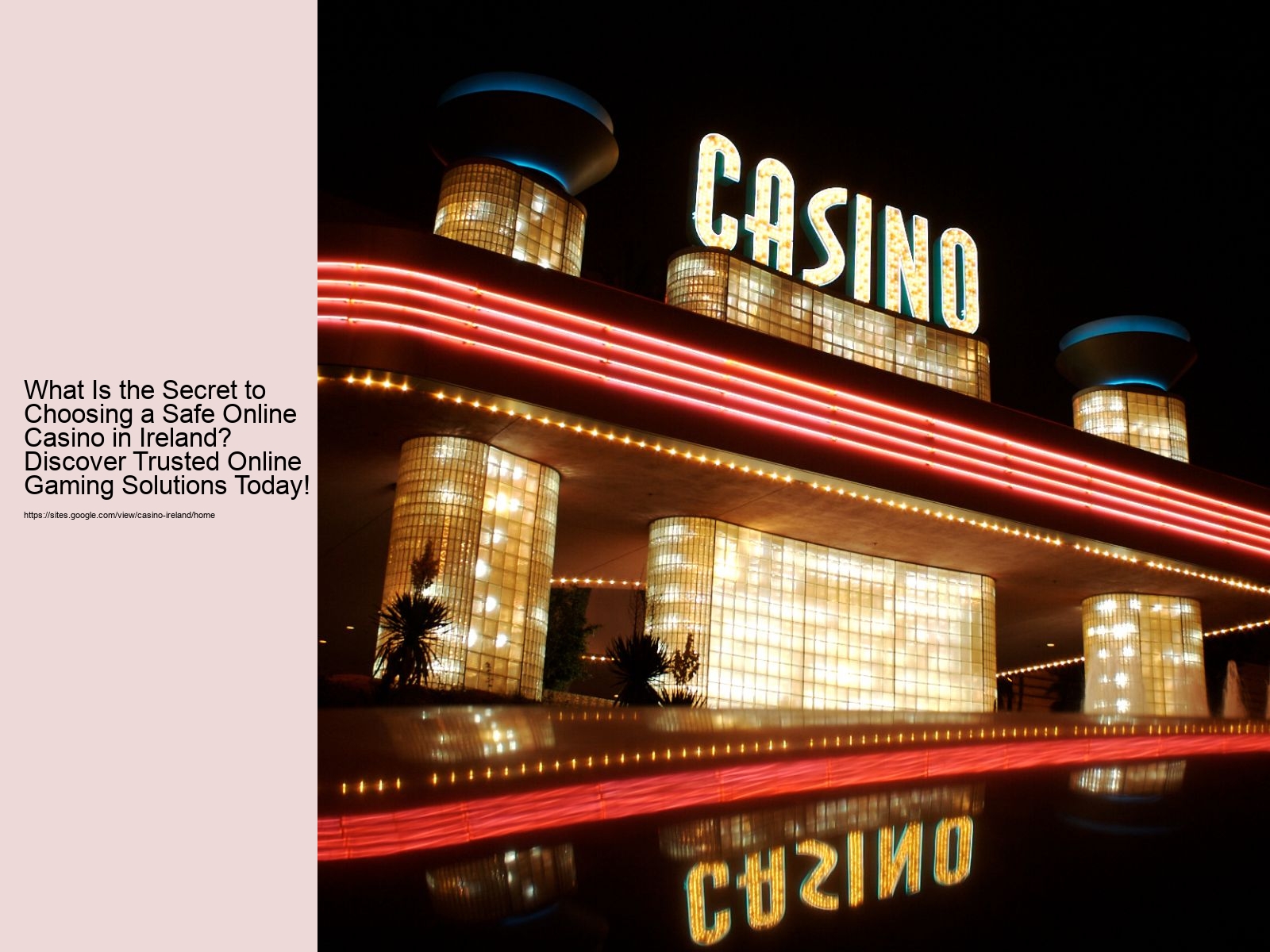 What Is the Secret to Choosing a Safe Online Casino in Ireland? Discover Trusted Online Gaming Solutions Today!