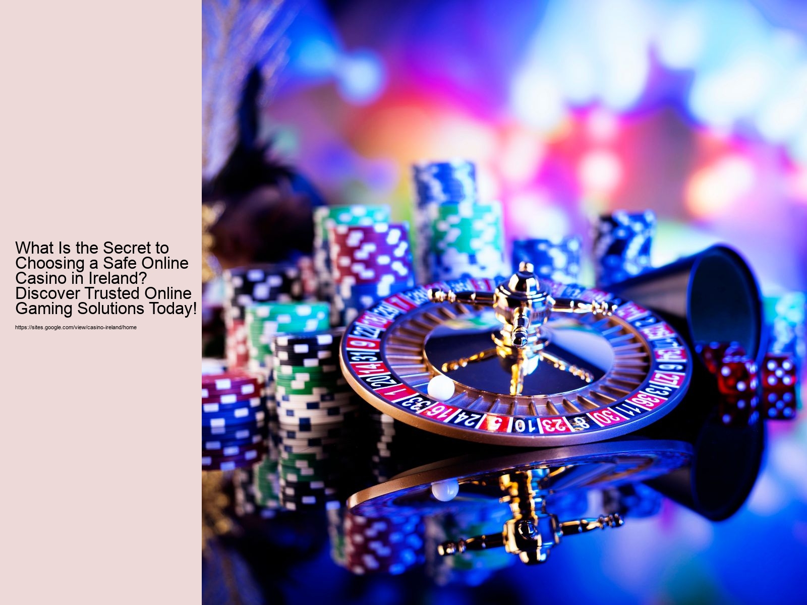 What Is the Secret to Choosing a Safe Online Casino in Ireland? Discover Trusted Online Gaming Solutions Today!