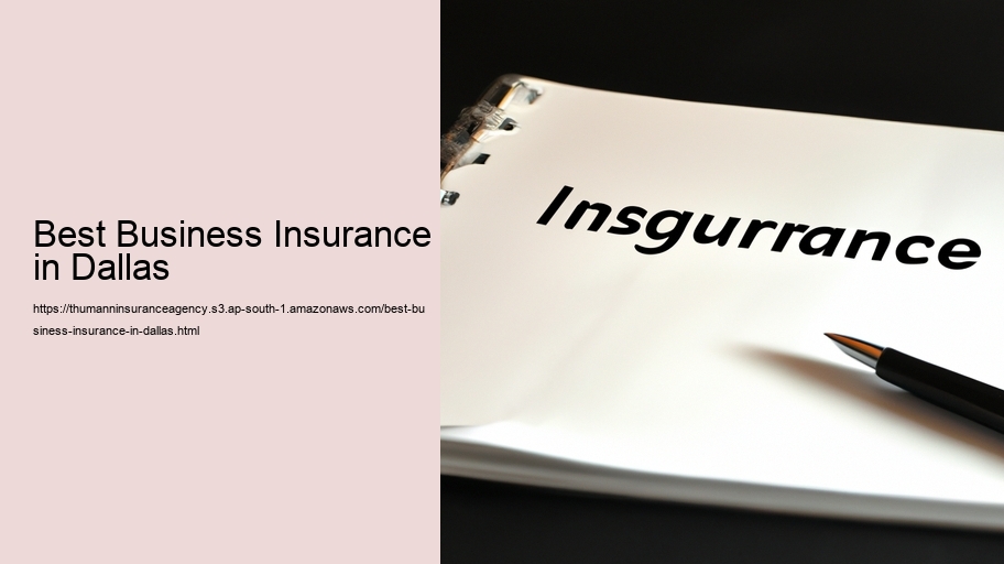 Best Business Insurance in Dallas