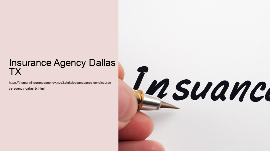 Insurance Agency Dallas TX