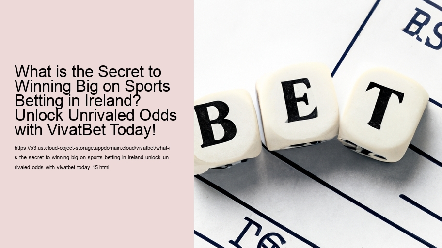 What is the Secret to Winning Big on Sports Betting in Ireland? Unlock Unrivaled Odds with VivatBet Today!